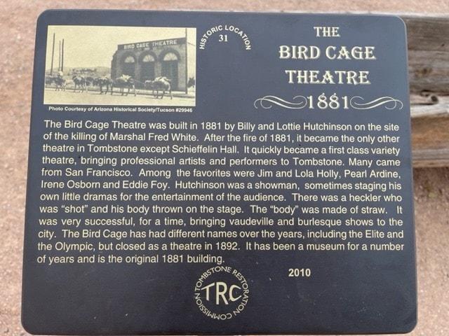 Bird Cage Theater historical marker, Tombstone Arizona